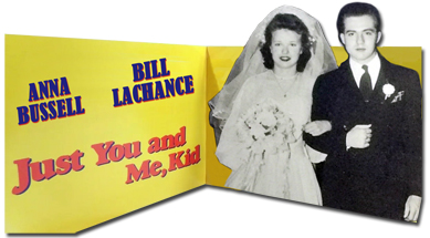movie poster for Just You and Me Kid - with photos of Bill and Ann (Bussell) Lachance