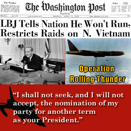 LBJ Won't Run | MAR 31, 1968<p>
