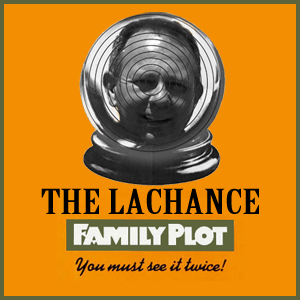 Story of the Lachance Family Plot